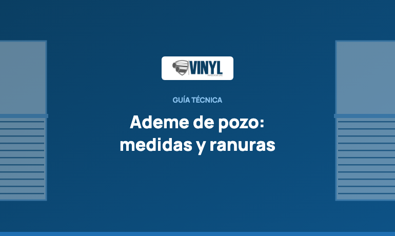 Ademe de pozo: medidas, ranuras y área abierta (tabla completa)